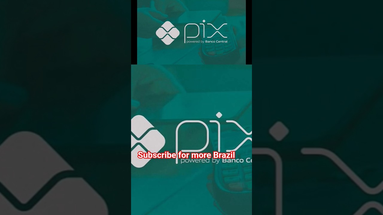 WHAT IS A PIX? BRAZILIANS USE THAT ALL THE TIME! 