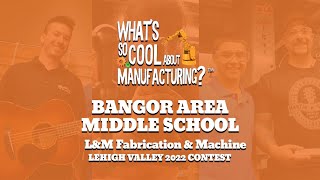 Lehigh Valley 2022: Bangor Area