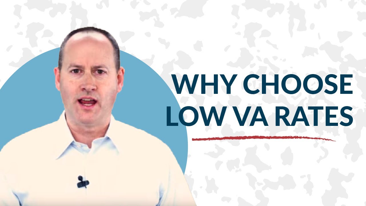 Why Should I Choose Low VA Rates? - YouTube