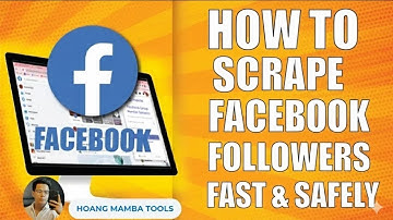 How to Scrape Facebook Followers Legally & Safely  (Step-by-Step Tutorial)