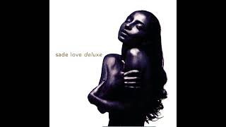 Sade - I Couldn't Love You More