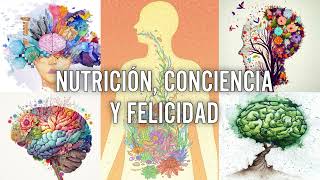 La nutrición conciente de las impresiones sensoriales