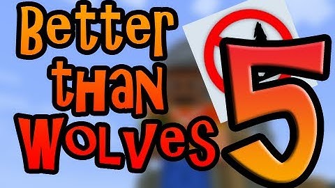 Better Than Wolves Mod | Fire Mastery | 1.0.0