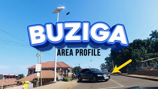 Buziga - Kampala: Area Profile
