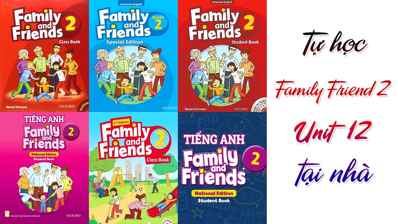 Tự học Family Friend 2 Unit 12 tại nhà - YouTube