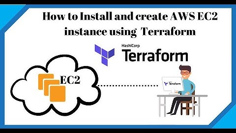 Terraform Tutorial For Beginners - #2. How to Create an AWS EC2 instance using Terraform