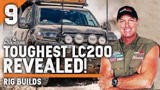 💀 THE WORLD'S TOUGHEST LC 200 SERIES 4WD TOURER - RIG BUILDS [9 of 9]