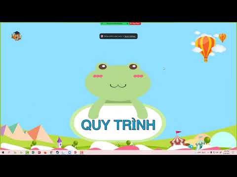 Video Làm rõ quy trình dạy 