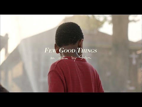 Saba - 'Few Good Things' The Short Film (Official Trailer)