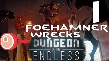 Dungeon of the Endless - Gameplay playthrough - Part 1 - I