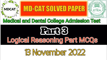 MDCAT etea solved paper 13-11-2022 part 3 || MDCAT logical reasoning mcqs  part|| ETEA MDCAT