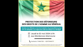 PROTECTION DES DEFENSEURS DES DROITS DE L'HOMME AU SENEGAL