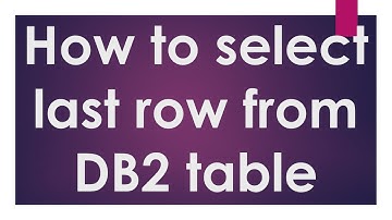 Part6 Cursor Series Videos| SELECT LAST RECORD FROM DB2 Table | Scrollable types | DB2 |  | SQL|