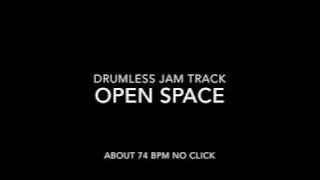 Open Space - ~74 BPM - Drumless Jam Track in 7/4 [Ambient] no click Backing Track for Drums