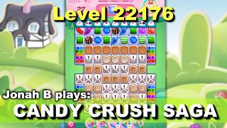 Candy Crush Saga Level 22176 screenshot 4