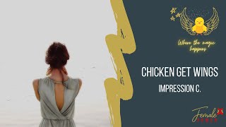 Chicken get Wings🐥 - Impression C.