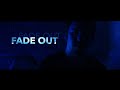 FADE OUT (Short Film)