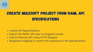 Create MuleSoft Project by importing the RAML API Specifications  in 2 different ways