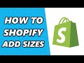 How to Add Sizes on Shopify (2024)