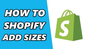 How to Add Sizes on Shopify (2025)