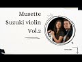 Musette-Suzuki violin Vol.2