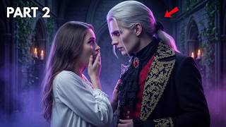 Part 2| She Accidentally Called the Vampire King by the Name He Had 1,000 Years Ago — A Name No... News
