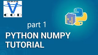 Python NumPy Tutorial #recipe1 | NumPy Array | Python Tutorial For Beginners | all in one code
