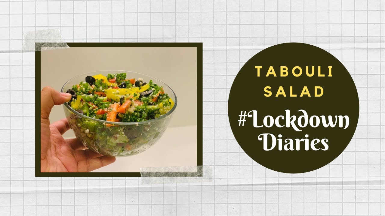 Tabouli Salad | #LockdownDiaries | Tushar Arekar | #FansAtHome | Sanjeev Kapoor Khazana | Sanjeev Kapoor Khazana  | TedhiKheer