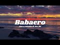 Babaero, Gins & Melodies ft. Hev Abi [Lyrics]