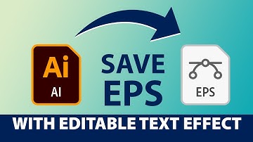 [Adobe Illustrator Tutorial] How to Save EPS File with Editable Text in Illustrator 2021