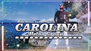 Lagu Timur Viral - Carolina (Hellas Group) COSMAS DE BOSOIN