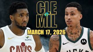 Cleveland Cavaliers vs Milwaukee Bucks Full Game Highlights – March 17, 2026 | NBA 2025-2026