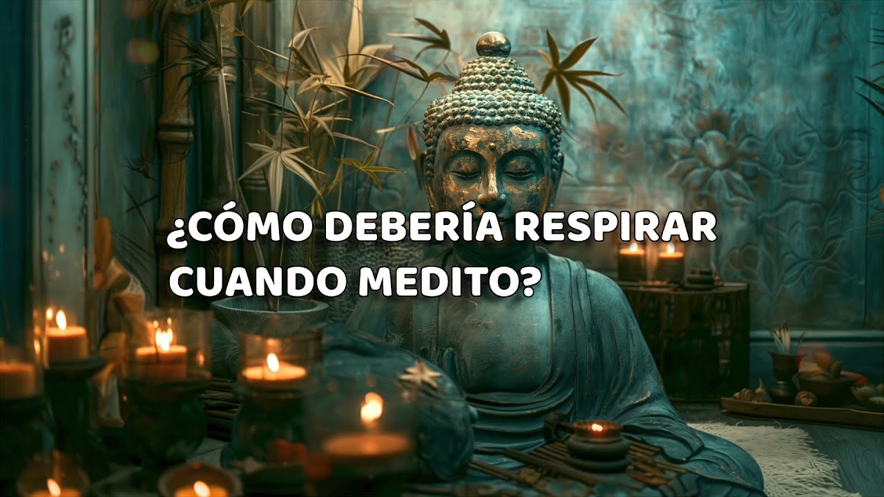 ¿Cómo debería respirar cuando medito? | Guía de meditación 📘 - YouTube