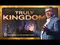 Truly kingdom part one  full sunday service  april 21 2024