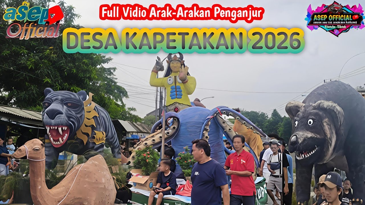 Full Arak-Arakan Penganjur DESA KAPETAKAN 2026