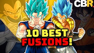 10 Best Dragon Ball Fusions, RANKED!