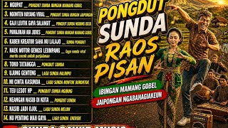 pongdut Sunda Raos Pisanibingan Mamang Gobeljaipongan Ngabahagiakeun