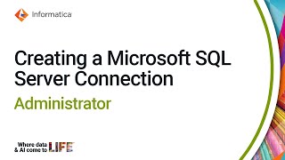 Creating a Microsoft SQL Server Connection in Administrator