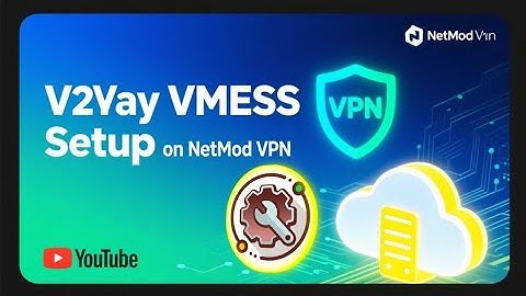 Create V2Ray VMESS Server and Setup on NetMod VPN | Fast and Secure Internet 