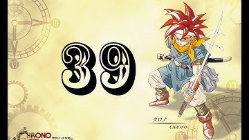 Chrono Trigger (Boss Series) Part 39 Finale (3/3) - Lavos Core