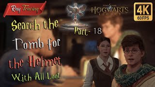 Search the Tomb for the Helmet _ The Helm of Urtkot Walkthrough | Hogwarts Legacy | ( part -18) 4k