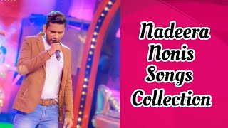 Nadeera Nonis | Songs Collection | Sinhala New Songs Collection