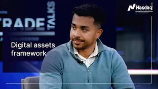 Operationalizing digital assets | Nasdaq TradeTalks