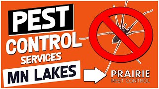 Lakes Area Pest Control MN - Prairie Pest Control (701) 893-8660