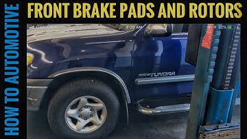How To Replace The Front Brake Pads And Rotors On A Toyota Tundra