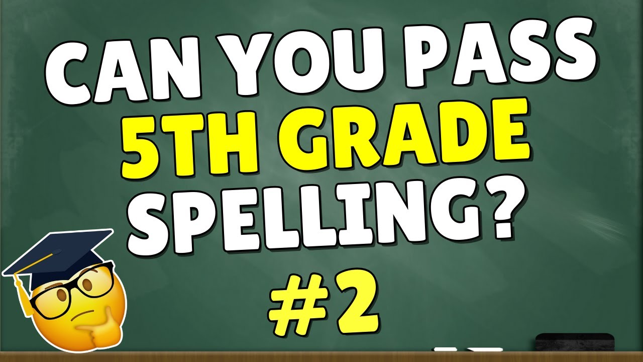 5th Grade Spelling Bee 🧐💭 | English Spelling Quiz Challenge 📝 Part 2