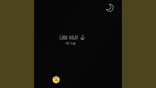 Nout Sone Min Nae - Ye' Lay