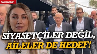 Dilek Kaya İmamoğlu: "Yalnız siyasetçiler değil, aileler de hedef alınıyor!"