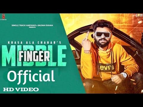 Middle Finger official Video song 2020New Haryanvi song 2020  khasa Aala chahartiger series 743