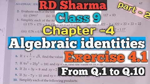 RD Sharma Class 9 Ex.4.1 Chapter 4(Algebraic identities ) From Q.2 to Q.10 |Mathswithvikashsir